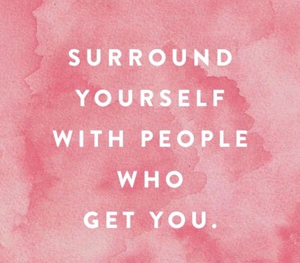 Friday Inspo - People Who Get You!