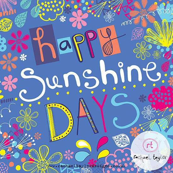 Friday Inspo - Happy Sunshine Days!