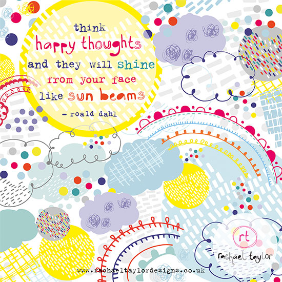 Friday Inspo - Think Happy Thoughts...