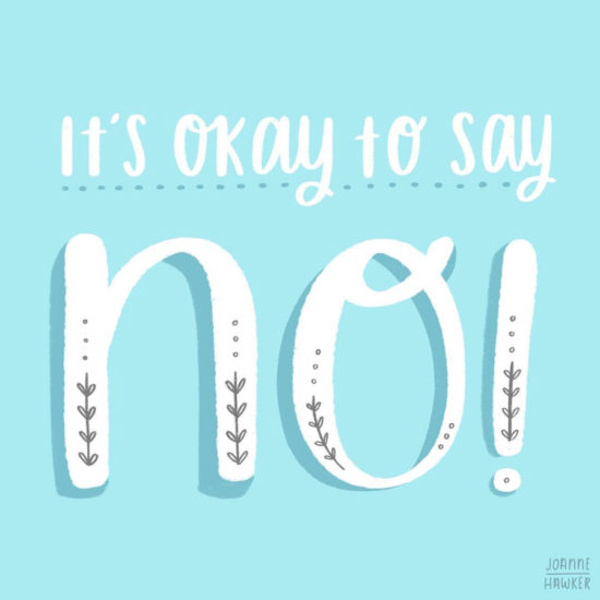 Friday Inspo - It's Okay to Say 'No'!